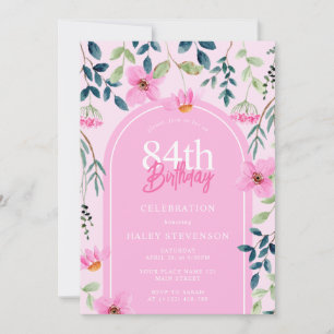 Pink Lush Floral Botanical Girly 84. Geburtstag Einladung