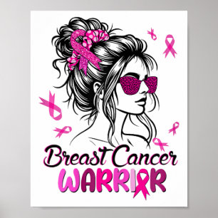 Pink Messy Bun Ribbon Brustkrebs Krieger Surviv Poster