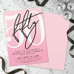 Pink Modern 50th Birthday Einladung<br><div class="desc">Celebrate fifty years with this modern birthday invitation featuring a smooth light blush pink to darker pink gradient on the front for a soft, feminine look. A large white “50” spans most of the design, giving it a bold but minimal style. The handwritten script word “Fifty” appears in black, paired...</div>