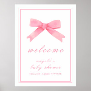 Pink Niedlich Bow Girl Babydusche Willkommen Poster