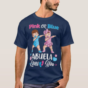 Pink oder blau Abuela Lieben Sie Baby Geschlecht z T-Shirt