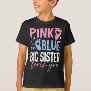 Pink oder Blau große Schwester liebt Geschlecht en T-Shirt