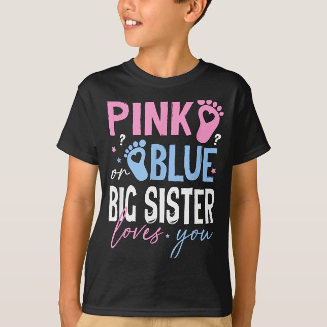 Pink oder Blau große Schwester liebt Geschlecht en T-Shirt (Vorderseite)