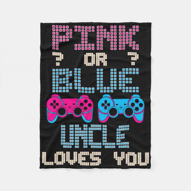 Pink oder Blau Onkel liebt dich Videospiel Geschle Fleecedecke (Vorderseite)