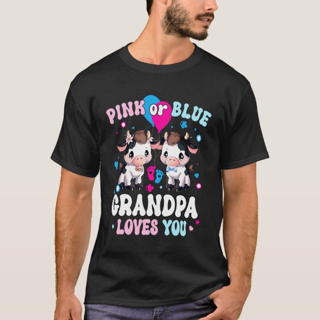 Pink oder Blau Opa liebt dich Kuh Geschlecht enthü T-Shirt (Vorderseite)