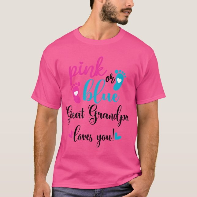 Pink oder Blau Urgroßvater liebt dich Geschlecht E T-Shirt (Vorderseite)