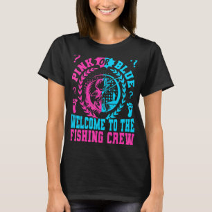Pink oder Blau Willkommen bei der Fishing Crew Neu T-Shirt