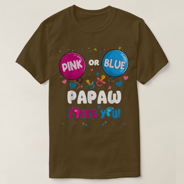 Pink oder Blue Balloon Papaw Lieben Sie Geschlecht T-Shirt (Design vorne)
