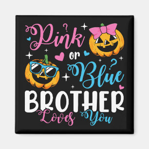 Pink oder Blue Brother Lieben Sie Pumpkin Baby Squ Magnet