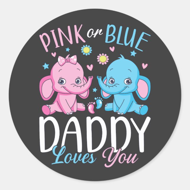Pink oder Blue Daddy Lieben, die du Elephant Baby  Runder Aufkleber (Vorderseite)