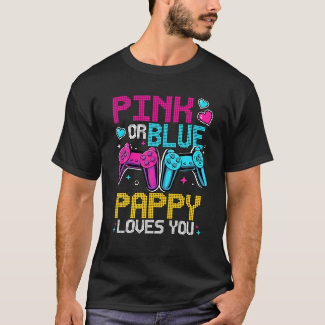 Pink oder Blue Gender Reveal Video Game Vater Game T-Shirt (Vorderseite)