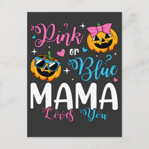Pink oder Blue Mama Liebe Sie Pumpkin Baby Postkarte
