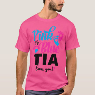 Pink oder Blue Tia Lieben Sie Geschlecht zeigen Ba T-Shirt