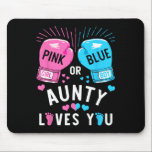 Pink Or Blue Aunty Loves You Boxing Gender Reveal  Mousepad<br><div class="desc">Pink Or Blue Aunty Loves You Boxing Gender Reveal Party</div>