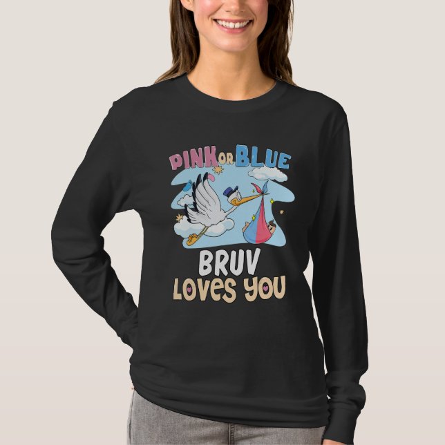 Pink or Blue Bruv Loves You Best Brother Ever Big  T-Shirt (Vorderseite)