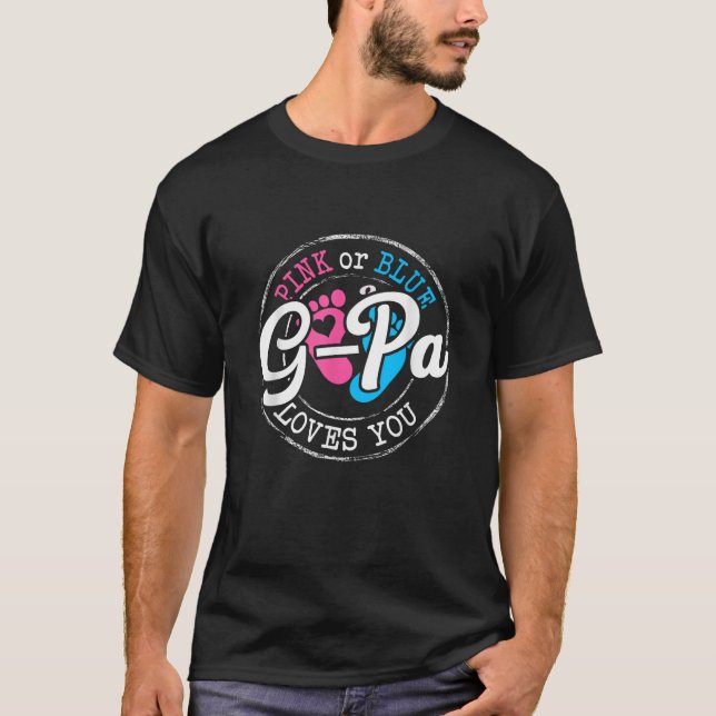 Pink or Blue G Pa Loves You Gender Reveal Family  T-Shirt (Vorderseite)