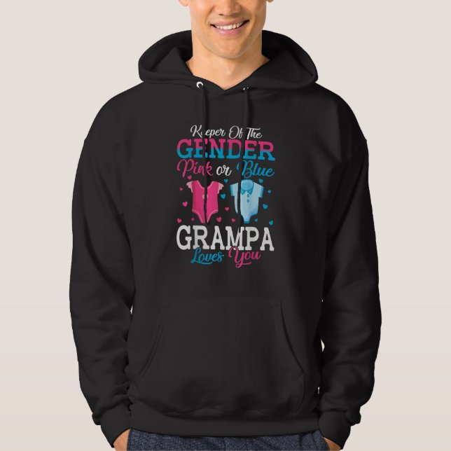 Pink Or Blue Grampa Keeper Of The Gender Grampa Lo Hoodie (Vorderseite)