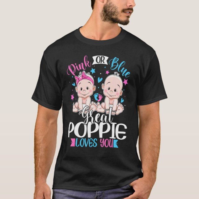 Pink or Blue Great Poppie Loves You T-Shirt (Vorderseite)