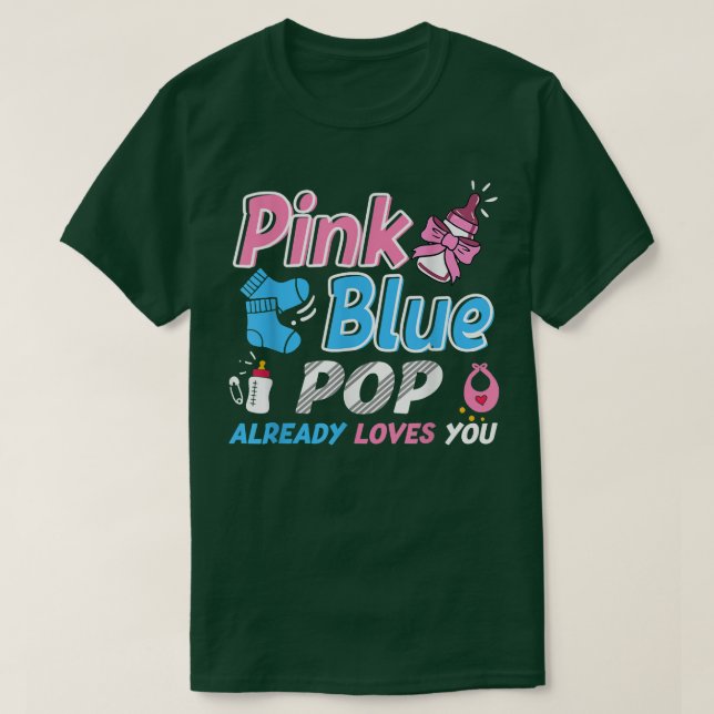 Pink Or Blue POP Loves You Baby Gender Reveal  T-Shirt (Design vorne)