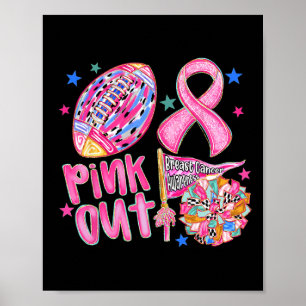 Pink Out Footll Rosa Ribbon Brustkrebs-Auswarzen Poster