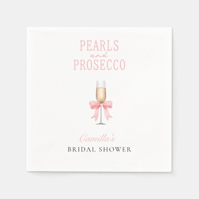 Pink Pearls & Prosecco Brautparty Zeichen Serviette (Vorderseite)