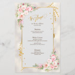 Pink Peony Floral Gold Script & Frame Wedding Menü<br><div class="desc">Erstelle das perfekte Hochzeitsmenü mit diesem trendigen,  eleganten Design mit rosafarbenen Peonfarben,  dem goldenen Drehbuch & Rahmen. Für passende Produkte kontaktieren Sie Designer via Zazzle Designer Chat. Copyright Elegant Invites,  alle Rechte vorbehalten.</div>