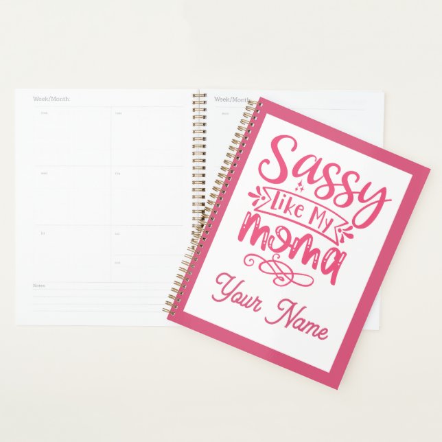 Pink Personalized "Sassy Moma"  Planer (Anzeige)