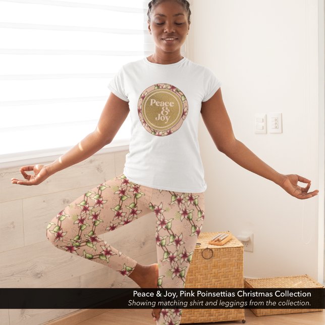Pink Poinsettia Diagonal Strip Weihnachten Leggings (Pink Poinsettia Diagonal Striped Christmas Leggings with Matching Peace & Joy T-Shirt.)