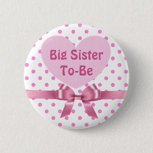 Pink Polka Dot Big Sister als Baby Showknopf Button