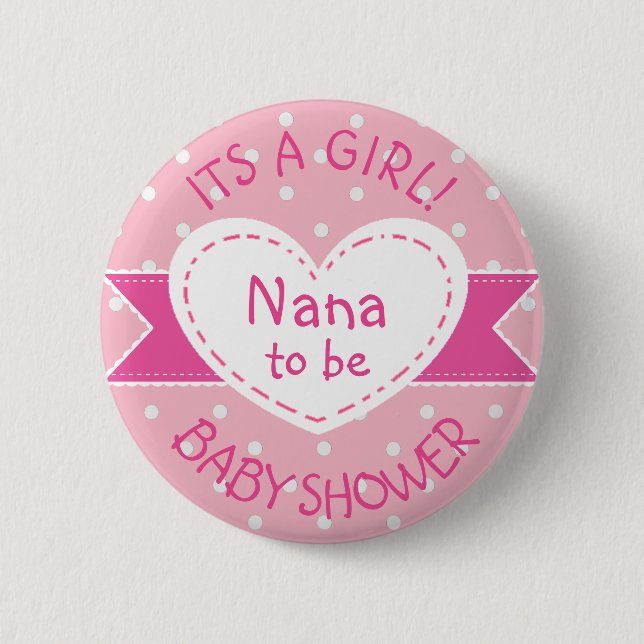 Pink Polka Dot Grandma Nana zu sein ein Girl-Butto Button (Vorderseite)