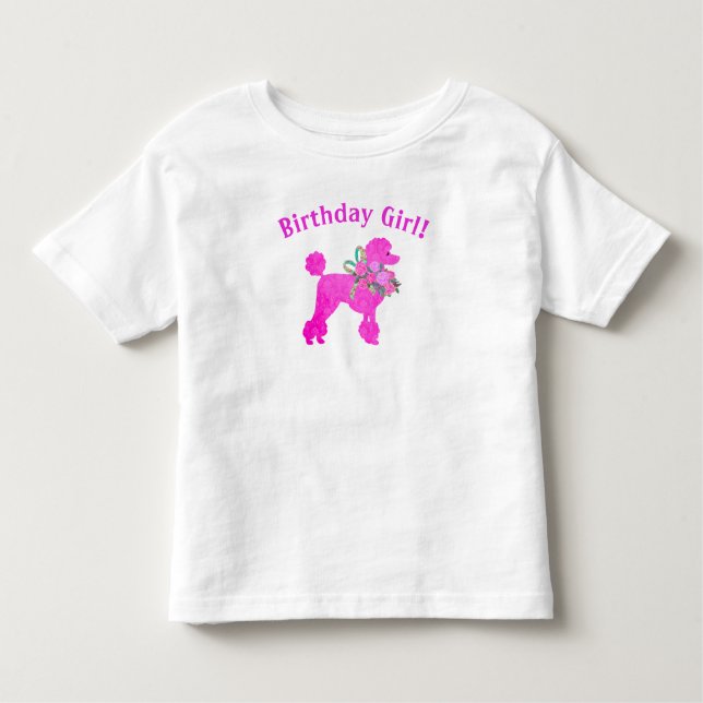Pink Poodle Birthday Girl T - Shirt (Vorderseite)