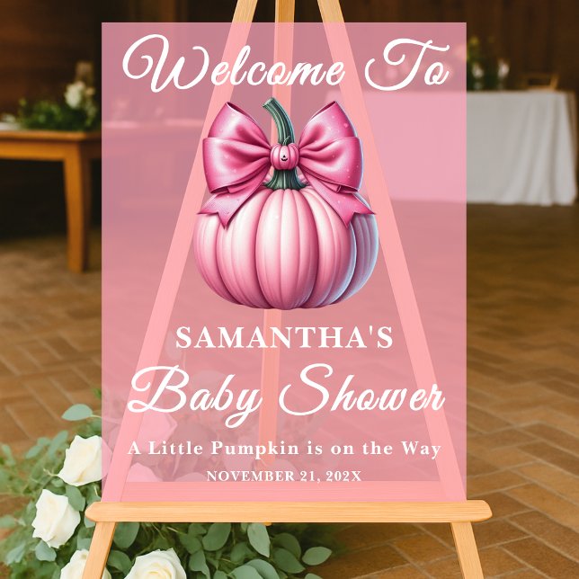 Pink Pumpkin Fall Baby Dusche Willkommen Acrylschild (Von Creator hochgeladen)