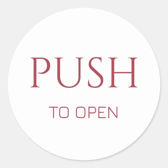 Pink Push to Open Door Sign Runder Aufkleber (Vorderseite)
