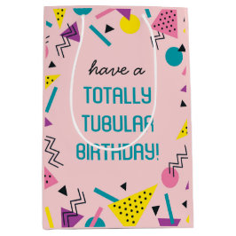 Pink Retro Funny 80er Slang Geburtstagsgeschenktas Mittlere Geschenktüte