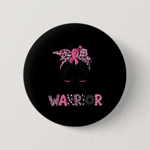 Pink Ribbon Breast Cancer Awareness Warrior Messy Button