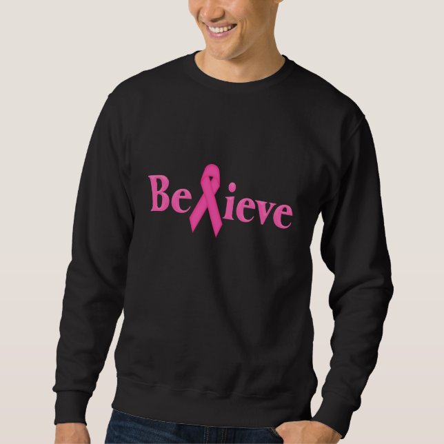 Pink Ribbon Brustkrebs glauben Sweatshirt (Vorderseite)