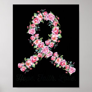 Pink Ribbon Hope Faith Liebe Shirt Brustkrebs Aw Poster