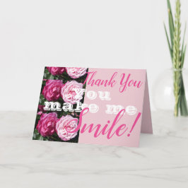 Pink Rose Blume Sie lassen mich lächeln Danke Kart Karte