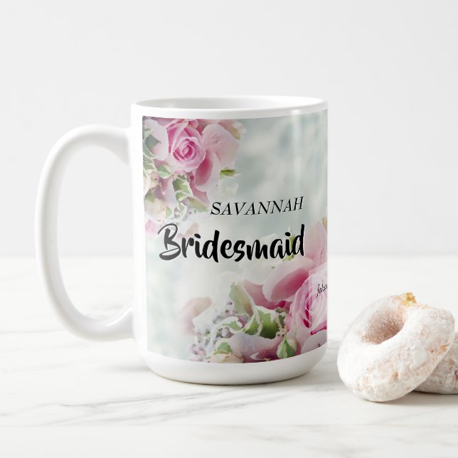 Pink Roses Floral Bridesmaid Gastgeschenk Hochzeit Kaffeetasse (Mit Donut)