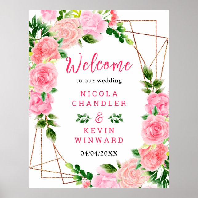 Pink Roses with Foliage Wedding Welcome Sign Poster (Vorne)