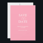 Pink Save The Date Invitation<br><div class="desc">Announce your engagement with this minimal save the date card. It features a mix of classic and script typography in white over a solid pink background. Use the template fields to personalize with your name and wedding date. Even customize the colors to suit your desired wedding theme. Choose from a...</div>