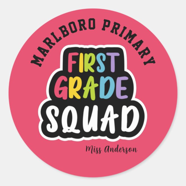 Pink School Name First Grade Teacher Squad Runder Aufkleber (Vorderseite)