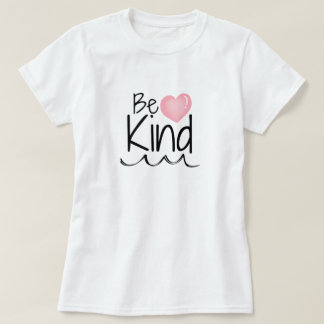 Pink Sei freundlich T-Shirt