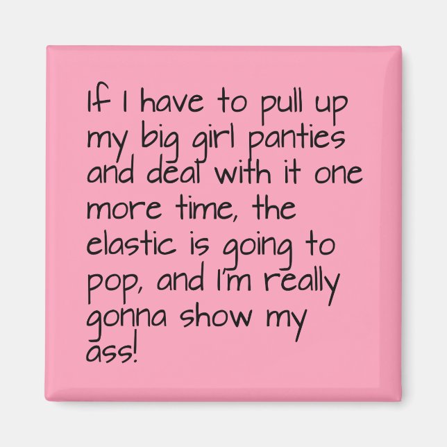 Pink setzen auf Big Girl Panties Word Text Magnet (Vorne)