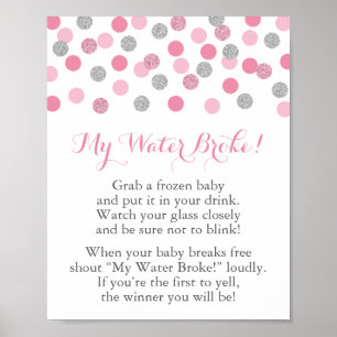 Pink & Silver Baby Dusche Mein Wasser Broke Spiel  Poster