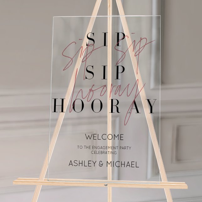 Pink Sip Hooray Engagement Party Willkommen Acrylschild (Engagement Welcome Sign!)