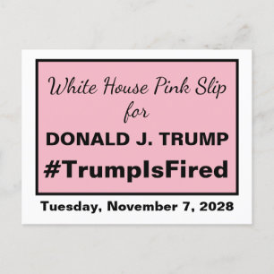 Pink Slip Trump im Weißen Haus ist für die Wahl 20 Postkarte