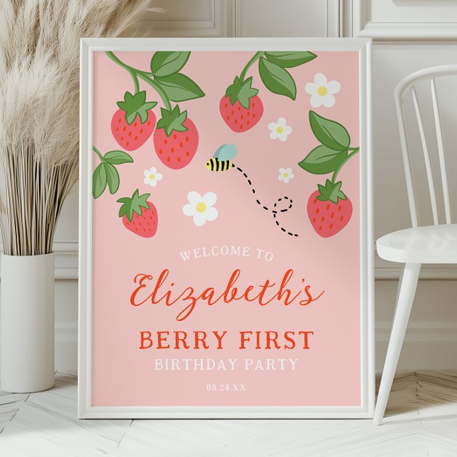 Pink Strawberry Berry First Birthday Welcome Poster (Von Creator hochgeladen)