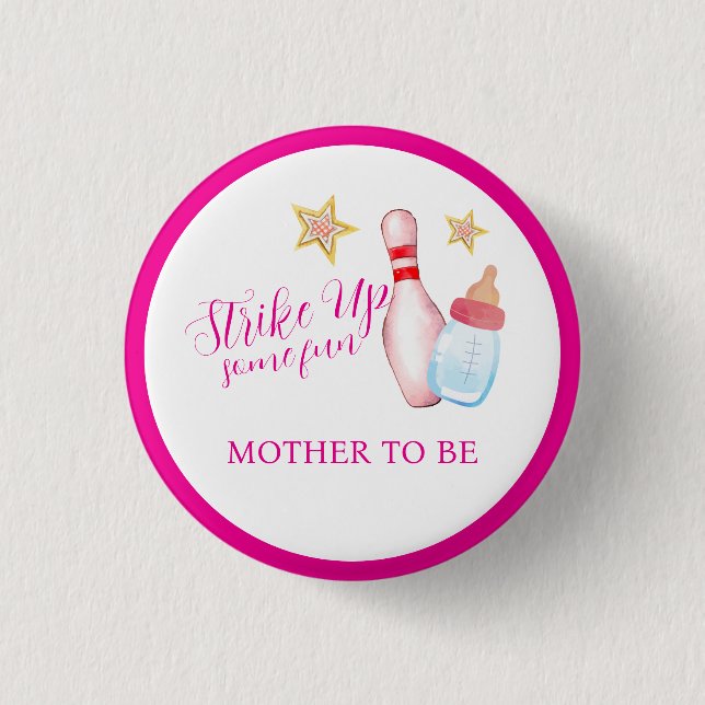 Pink Strike Up Bowling Mother To Be Baby Shower  Button (Vorderseite)