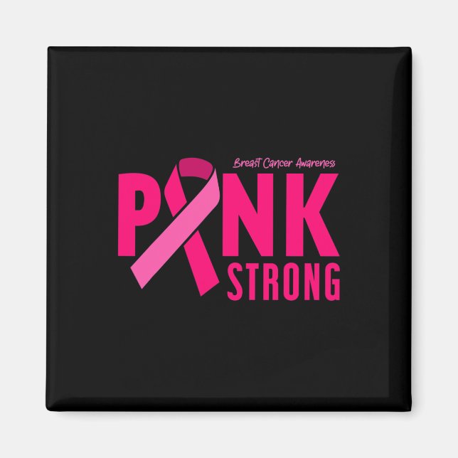 Pink Strong Breast Cancer Awareness Magnet (Vorne)